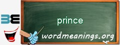 WordMeaning blackboard for prince